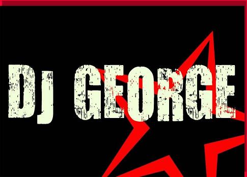 DJ GEORGE: B-DAY BASH SET (OCTOBER 15TH)