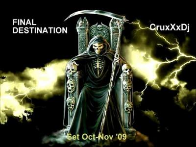 CRUxXxDJ PRESENTA: FINAL DESTINATION [SET OCT-NOV '09]