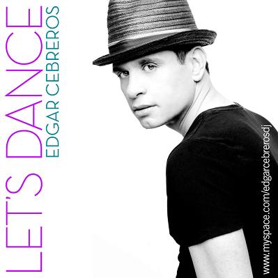 NEW SET: LET'S DANCE BY EDGAR CEBREROS